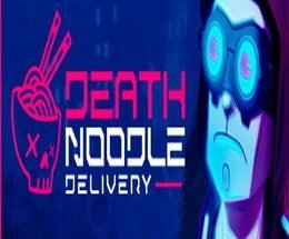 Death Noodle Delivery Game Free Download