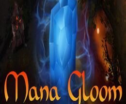 Mana Gloom Game Free Download