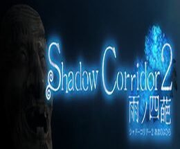 Shadow Corridor 2 Game Free Download