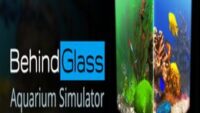 Behind Glass: Aquarium Simulator Game Free Download